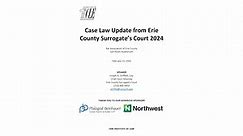 #2481 Case Law Update from Erie Co. Surrogate's Court 2024