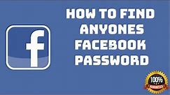 Find Anyone's Facebook Password 🔥🔥🔥🔥🔥🔥🔥