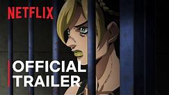 JoJo’s Bizarre Adventure STONE OCEAN | Official Trailer | Netflix