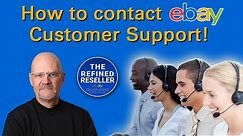 How to Contact eBay Customer Support!