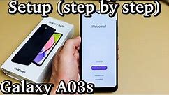 Galaxy A03s: How to Setup (Step by Step for Beginners)