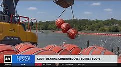 Texas defends border buoys at hearing over Justice Department lawsuit