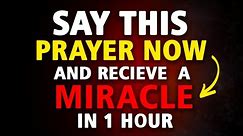 Right After Listening To This Prayer, MIRACLES Will Happen | Powerful Miracle Prayer For Blessings