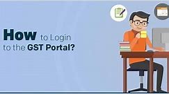 How to Login GST (gst gov in) First Time process for New user
