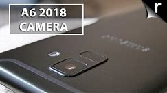 Samsung Galaxy A6 (2018) Camera Review