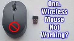 Onn Wireless Mouse Not Working Troubleshooting Guide