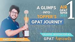 EXCLUSIVE MOTIVATIONAL SESSION FOR ALL GPAT ASPIRANTS | AMEY GAWASKAR (AIR-1) GPAT/NIPER #gpat2024 😍