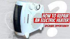🛠 DIY How to Repair an Electric Heater: Heater Doesn't Work