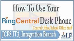 Central Office: How to Use Your RingCentral Phone