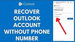 How to Recover Outlook Account Without Phone Number