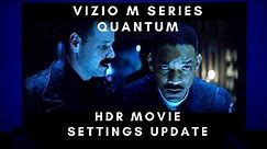 Vizio M Series Quantum (2019) M8 Best Picture Settings for HDR Content (Update)