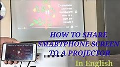 HOW TO CAST SMARTPHONE TO A PROJECTOR