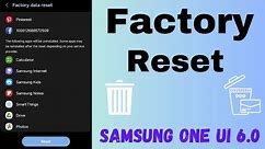 How to Factory Reset Samsung One UI 6.0
