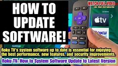 Roku TV: How to System Software Update to Latest Version #ymaprotech
