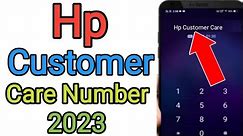 Hp Customer Care Number 2023