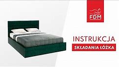 FDM - Instrukcja składania łóżka tapicerowanego z pojemnikiem i stelażem