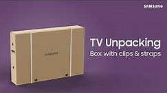 Unboxing your 85” TV | Samsung US
