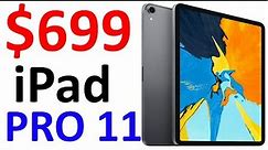 $699 Apple Ipad Pro 11in Black Friday Price Comparison BestBuy Walmart Amazon
