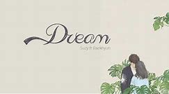 Dream - Baek Hyun ft Suzy | 1 hour