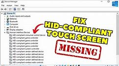 HID Compliant Touch Screen Driver is Missing & No Longer Available in Device (2024 FIX)