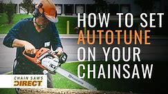 How to Set the AutoTune on a Husqvarna Professional Chainsaw