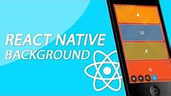 React Native Tutorial - Using A Full Screen Background Image With Color Tint Overlay (Drag and drop)