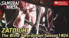 ZATOICHI: The Blind Swordsman Season1 # 24 | samurai action drama | Full movie | English subtitles
