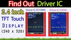 How to Find Out Driver IC Of 2.4 Inch TFT LCD Touch Screen Expansion Shield