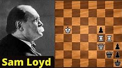 Samuel Loyd Chess Problems | Best Chess Problems | Selected Brilliant Chess Puzzles | Sam Loyd