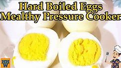 NO FUSS WAY TO COOK HARD BOILED EGGS: Hard Boiled Eggs in a Mealthy Pressure Cooker - Cooking Bonus