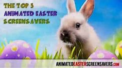 The TOP5 Animated Easter Screensavers - Eggstremely Fun Easter Screensavers for Windows