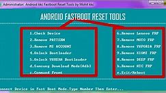 Android Fastboot Reset Tool V1.2 Download For PC Free - XDAROM.COM