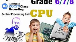 Grade 6/7/8 Central Processing Unit (CPU) by Nikab Sir (Course Director VBS IT Academy
