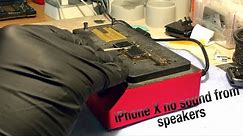 iPhone X no speaker sound