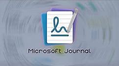 Microsoft Journal - A Digital Notebook