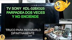 🛑 SOLUCION RAPIDA AL PROBLEMA EN EL TV. SONY KDL-32BX325 QUE SOLO ENCIENDE EL STANBAY 🌞 🛑