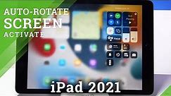 How to Turn Off Auto Rotate Screen on iPad 2021 – Deactivate Screen Rotation