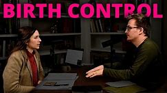 Contraception and the Control of the Body | Part 1