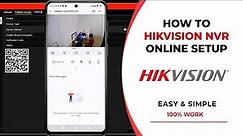 Hikvision NVR Online Setup