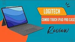 Logitech Combo Touch iPad Pro 12.9-inch Keyboard Case: iPad Productivity | Review