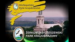 Żerkowsko-Czeszewski Park Krajobrazowy - Żerków (2009)