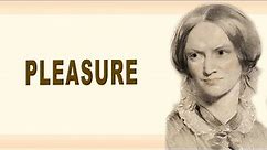Pleasure - Charlotte Bronte | | Poetry | | Short poem | | Read by Phoenix Feathers
