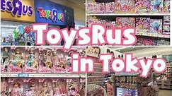 Tour of ToysRus in Japan!