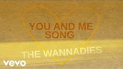The Wannadies - You & Me Song (Official Lyric Video)