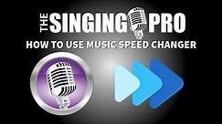 How to Use Music Speed Changer
