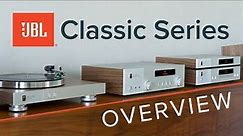 JBL Classic Series Overview: SA550 Integrated Amp, TT350 Turntable, MP350 Streamer & CD350 CD Player