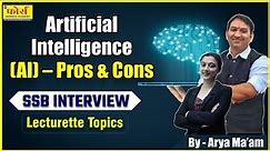 Artificial intelligence (AI) – Pros & Cons | gd topic