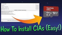 [3DS] How To Install CIAs From PC (Best Installation Method)