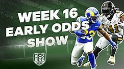 NFL Week 16 EARLY Look at the Lines: Odds, Picks, Predictions and Betting Advice