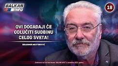INTERVJU: Branimir Nestorović - Bliže se događaji koji će odlučiti sudbinu celog sveta! (17.11.2023)